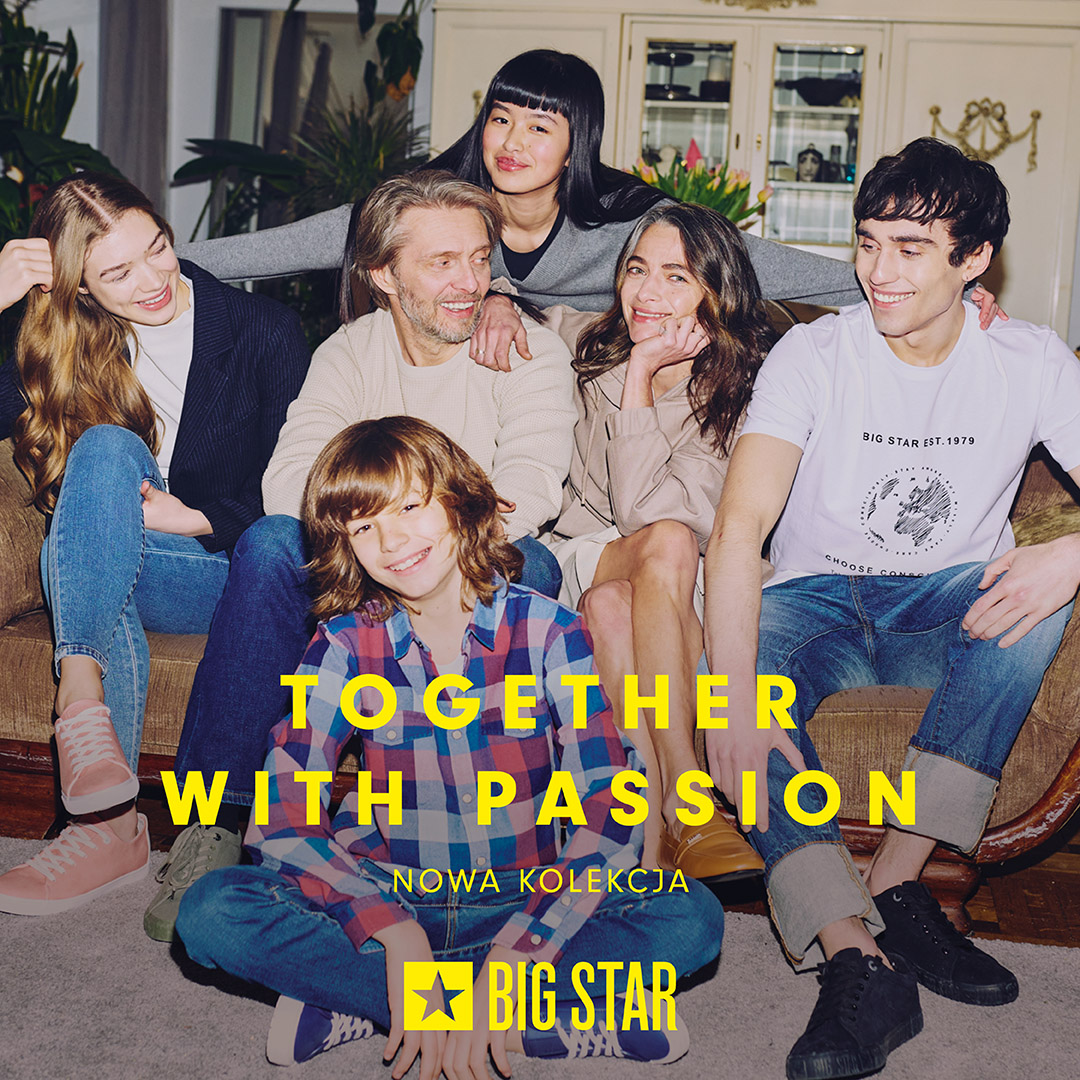 BIG STAR: kolekcja Together with Passion