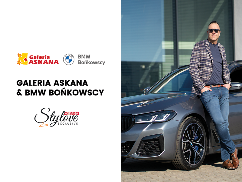 Galeria Askana & BMW Bońkowscy „Askana Stylove exclusive #2” – za kulisami