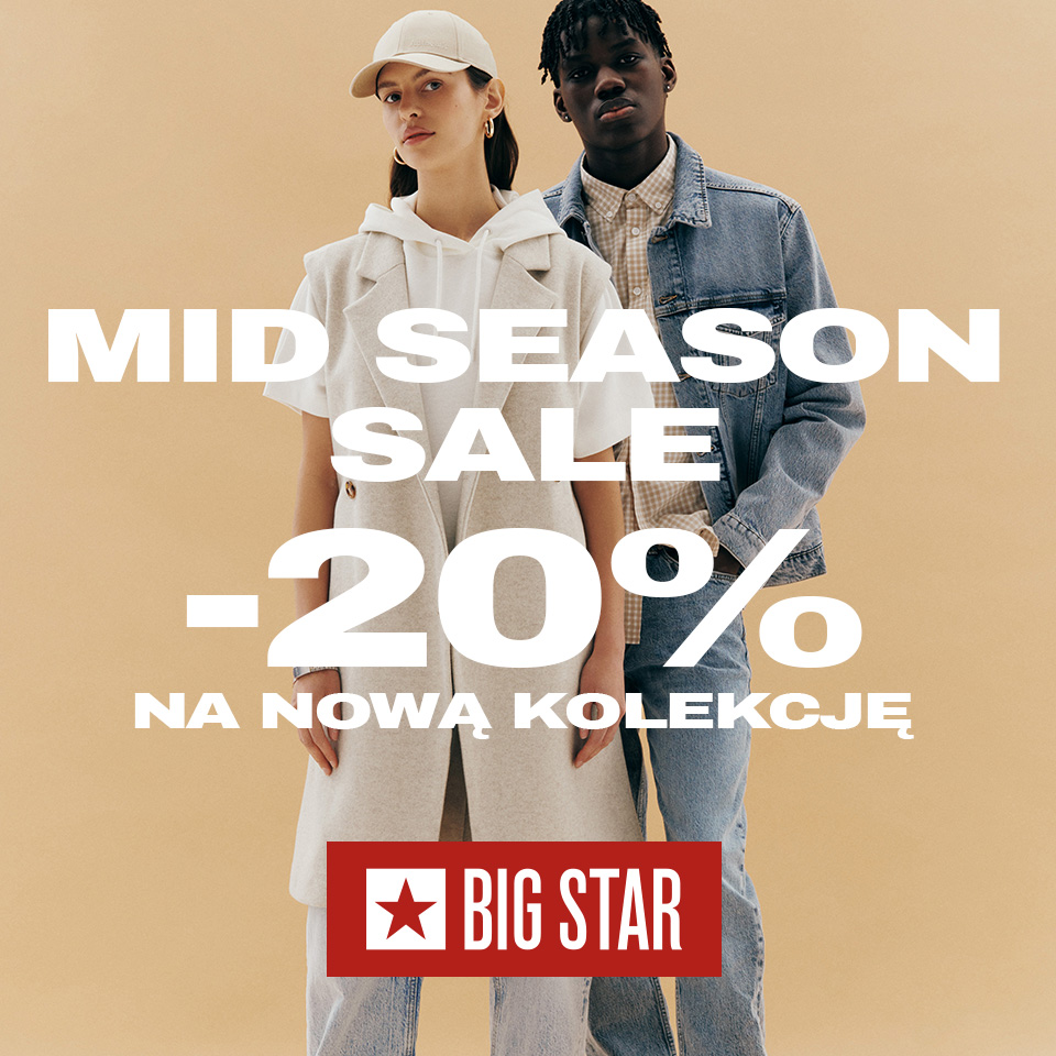 BIG STAR: mid season sale -20%