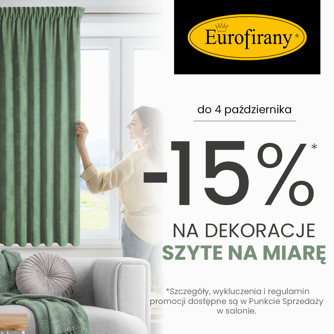 EUROFIRANY: -15% na dekoracje szyte na miarę