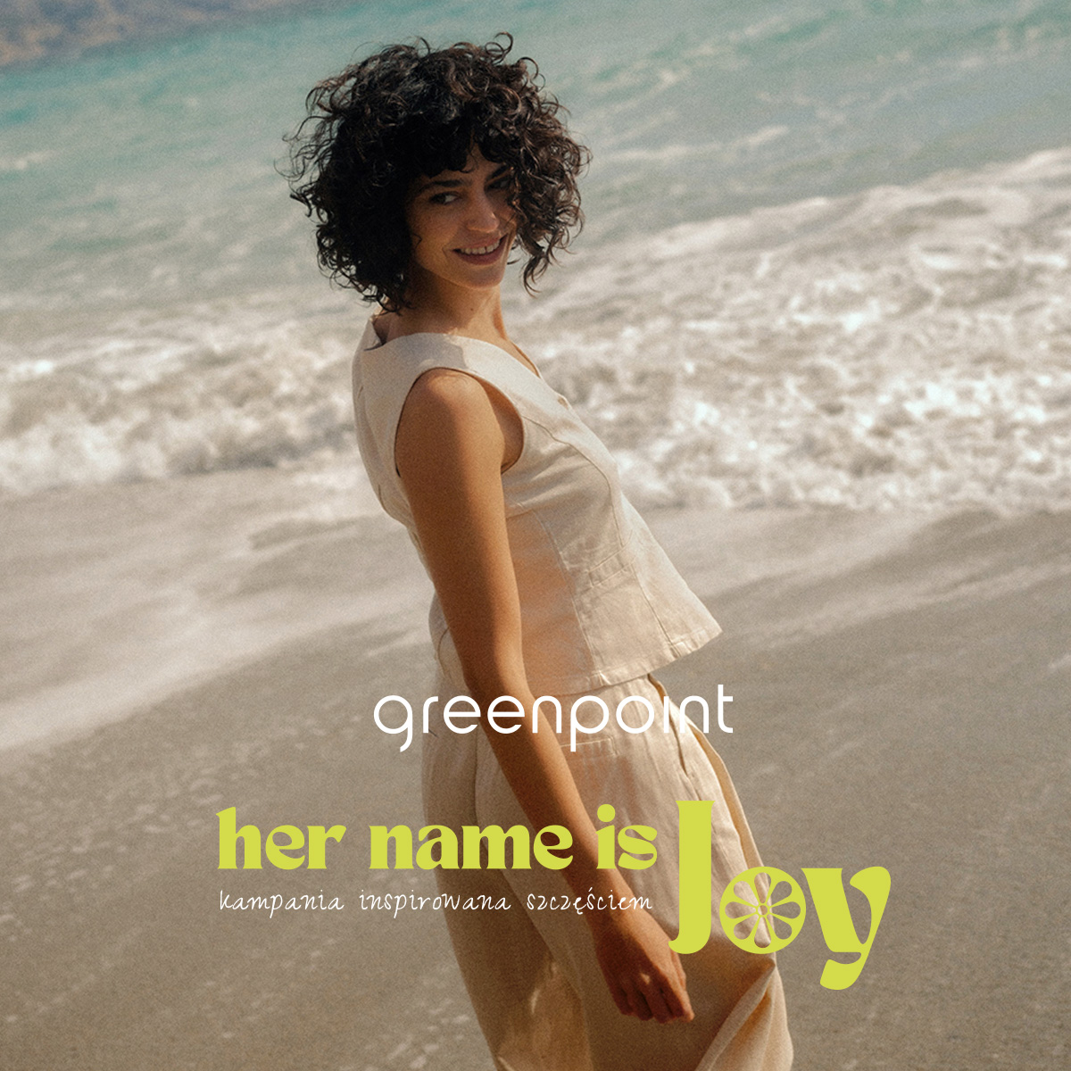 GREENPOINT: Her name is Joy