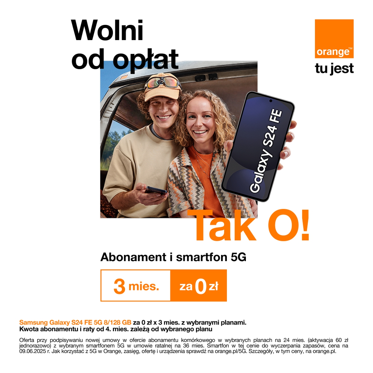 ORANGE: Wolni od opłat – Tak 0!